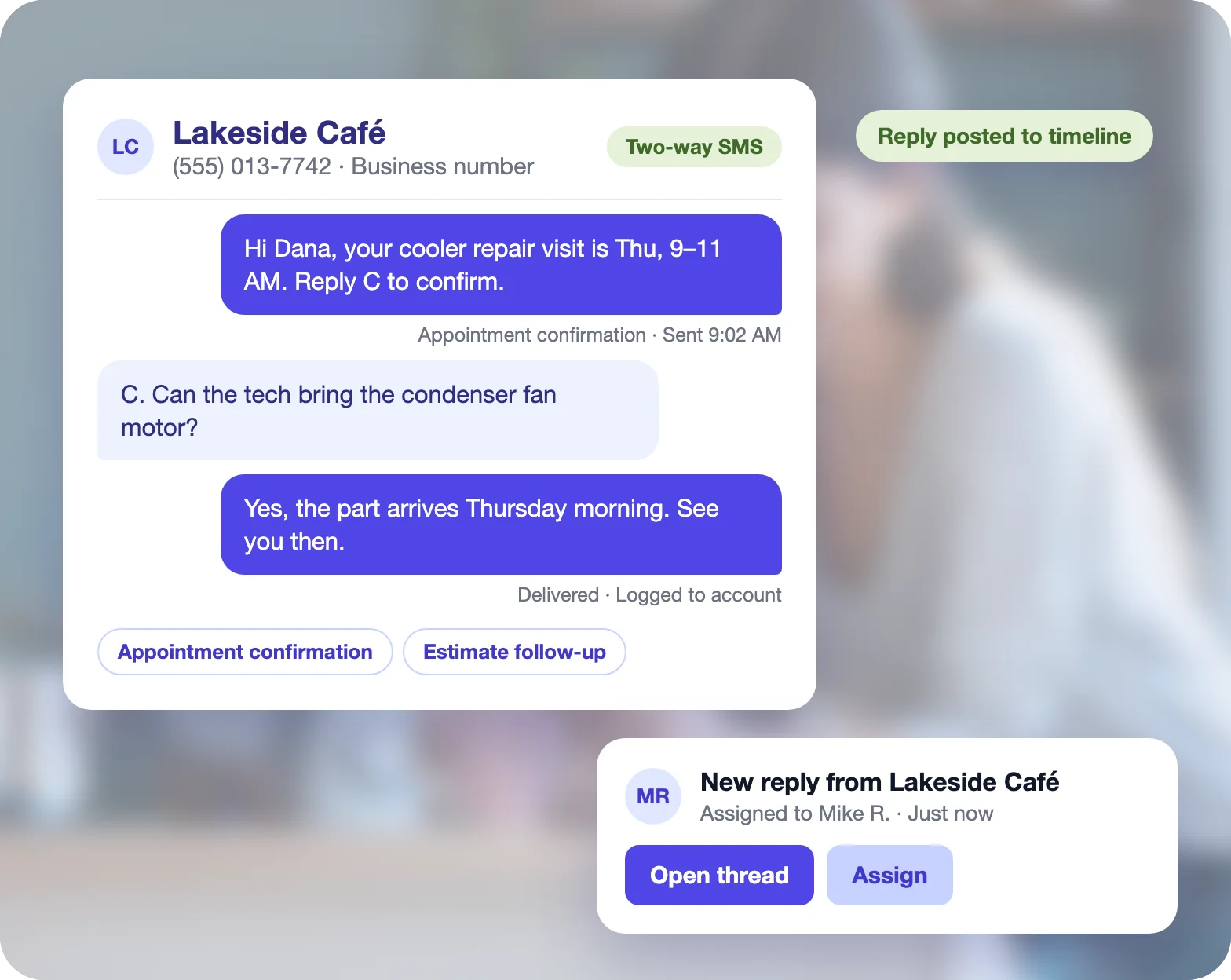 Two-way text thread with Lakeside Café, a template-based appointment confirmation and a new reply notification assigned to a team member